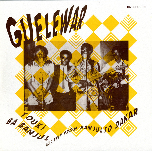 Guelewar - Touki Ba Banjul : Acid Trip From Banjul To Dakar Vinyl Record