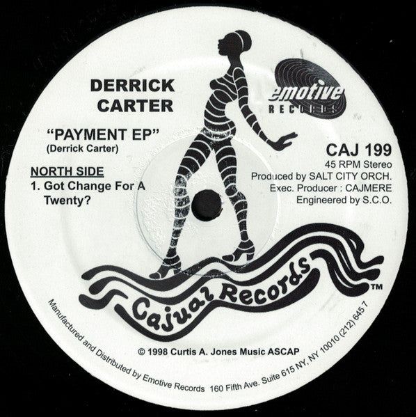 Derrick Carter / Cajmere Featuring Workin' Happily - Payment EP / Feel It - 2009