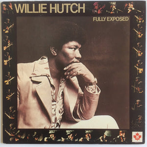 Willie Hutch - Fully Exposed -