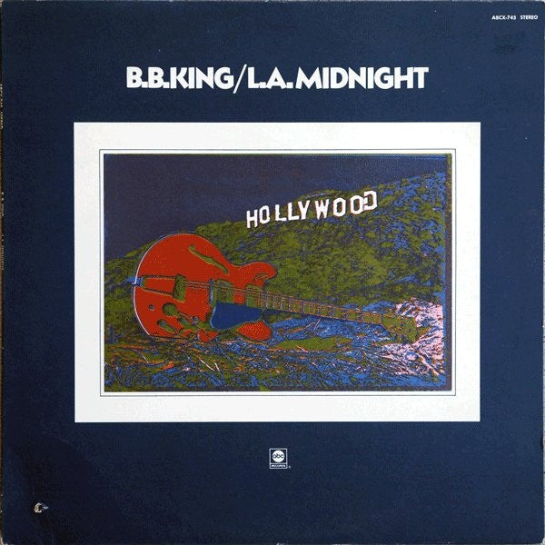 B.B. King - L.A. Midnight - 1972