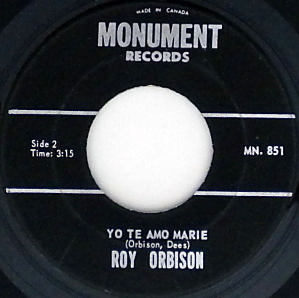 Roy Orbison - Pretty Woman / Yo Te Amo Marie