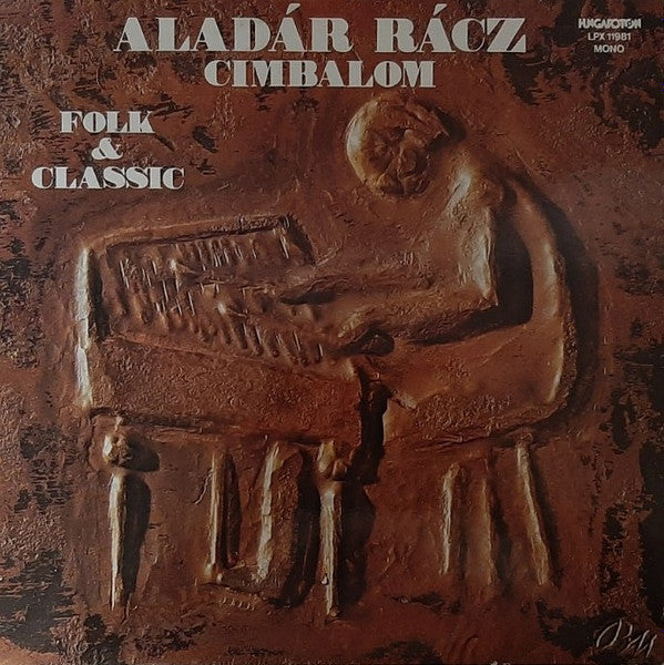 Rácz Aladár - Folk & Classic