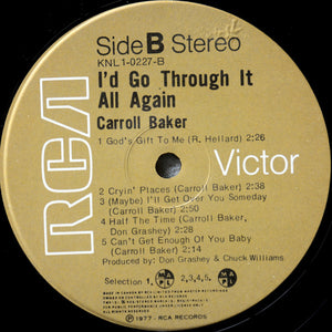 Carroll Baker - I'd Go Through It All Again Vinyl Record