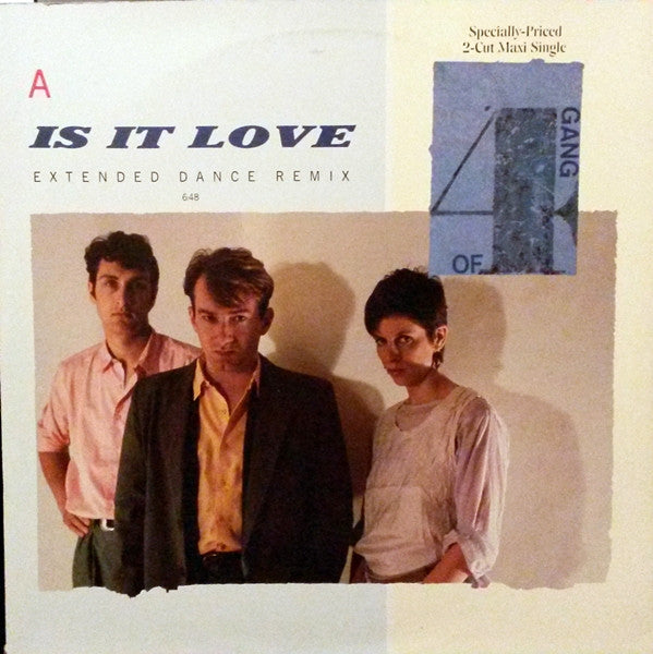 Gang Of Four - Is It Love (Extended Dance Remix) - 1983