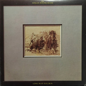 Stills-Young Band, The - Long May You Run - 1976