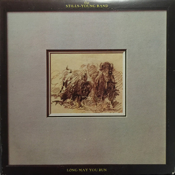 Stills-Young Band, The - Long May You Run - 1976
