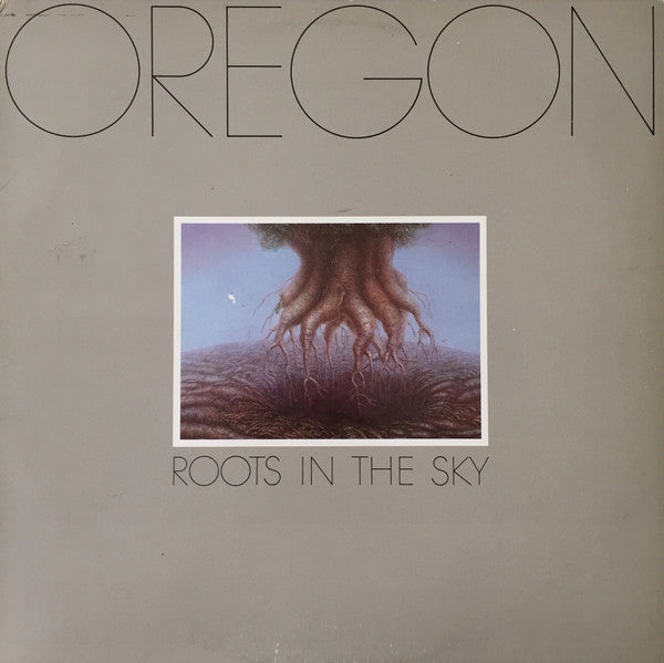 Oregon - Roots In The Sky - 1979