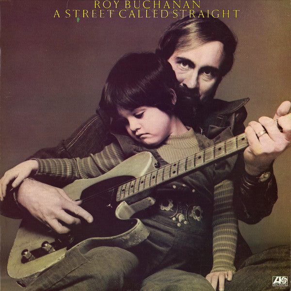 Roy Buchanan - A Street Called Straight - 1976