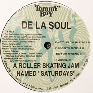 De La Soul - A Roller Skating Jam Named "Saturdays"