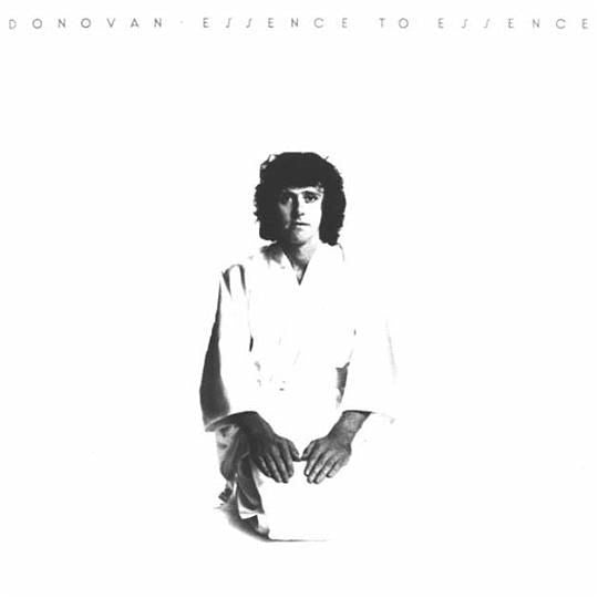 Donovan - Essence To Essence - 1973