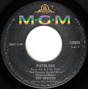 Roy Orbison - Cry Softly Lonely One / Pistolero - 1967