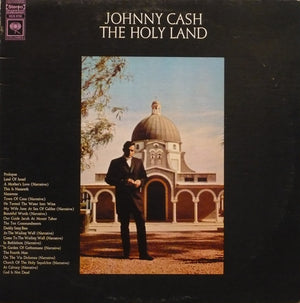 Johnny Cash - The Holy Land - 1969