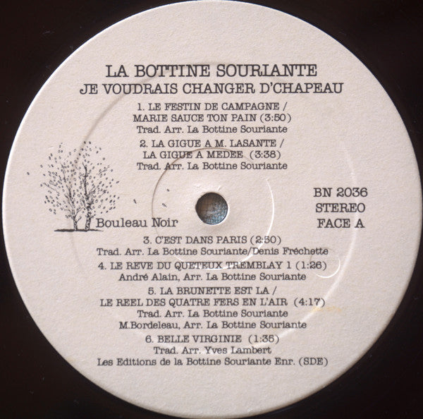 La Bottine Souriante - Je Voudrais Changer D'Chapeau