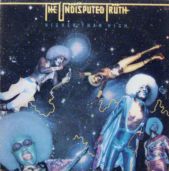 Undisputed Truth, The - Higher Than High - 1975