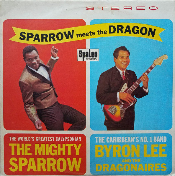 Mighty Sparrow - Sparrow Meets The Dragon