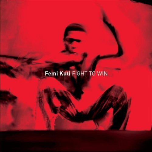 Femi Kuti - Fight To Win (CD) - 2001
