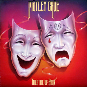 Mötley Crüe - Theatre Of Pain - 1985