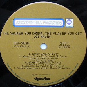 Joe Walsh - The Smoker You Drink, The Player You Get - 1973