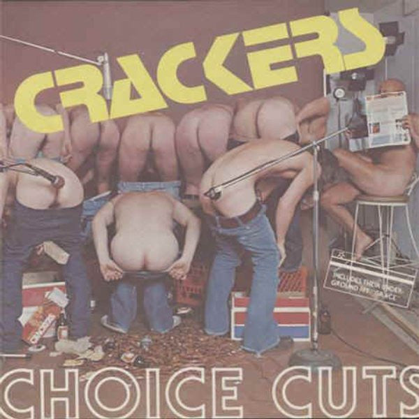 Crackers - Choice Cuts - 1978