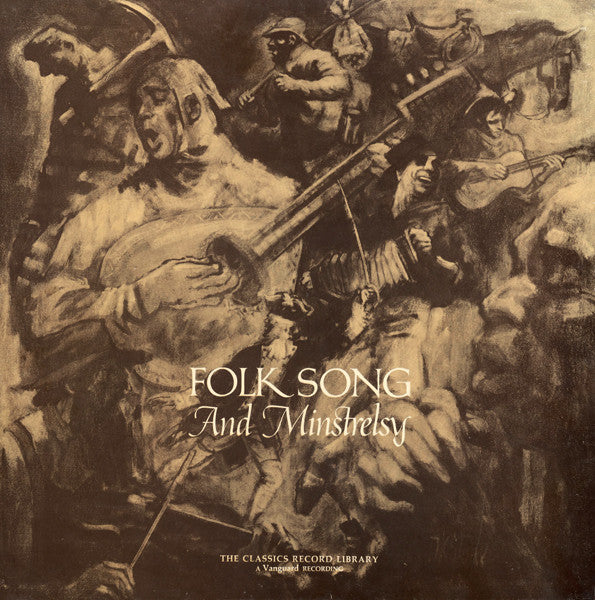 Various - Folk Song And Minstrelsy