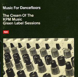 Various - The Cream Of The KPM Music Green Label Sessions