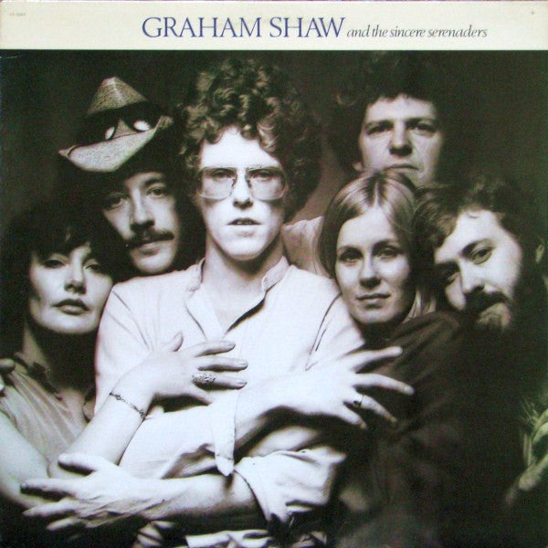 Graham Shaw And The Sincere Serenaders - Graham Shaw And The Sincere Serenaders - 1980