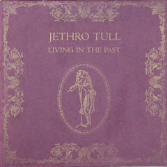 Jethro Tull - Living In The Past - 1972