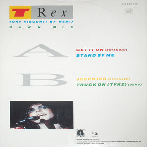T. Rex - Get It On (Tony Visconti 87 Remix - Dawn Mix) - 1987
