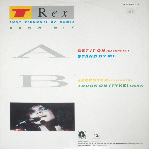 T. Rex - Get It On (Tony Visconti 87 Remix - Dawn Mix) - 1987