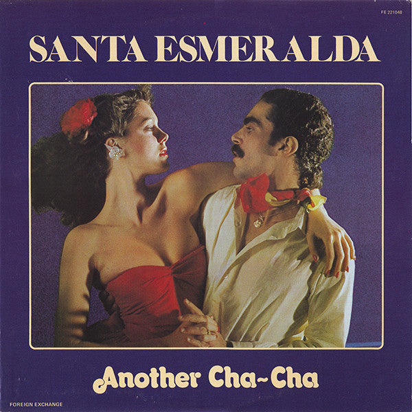 Santa Esmeralda - Another Cha-Cha