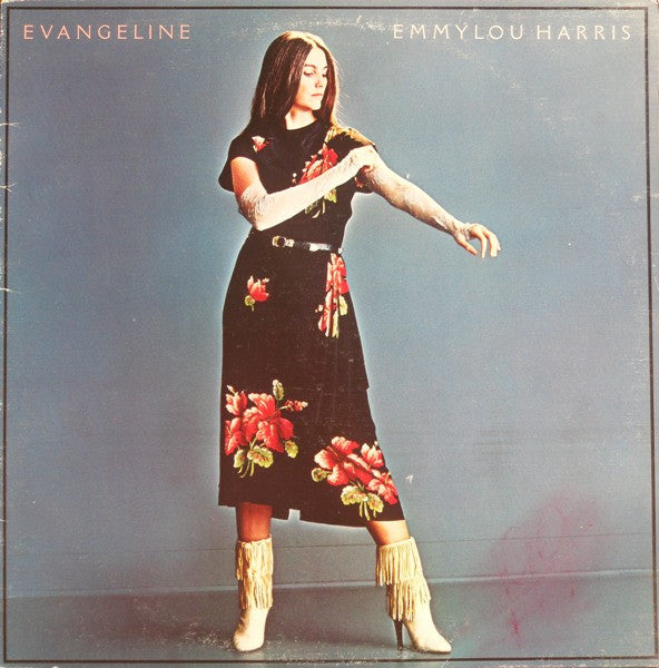 Emmylou Harris - Evangeline - 1981