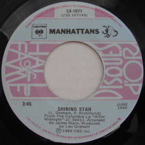 Manhattans - Shining Star / I'll Never Run From Love Again - 1980