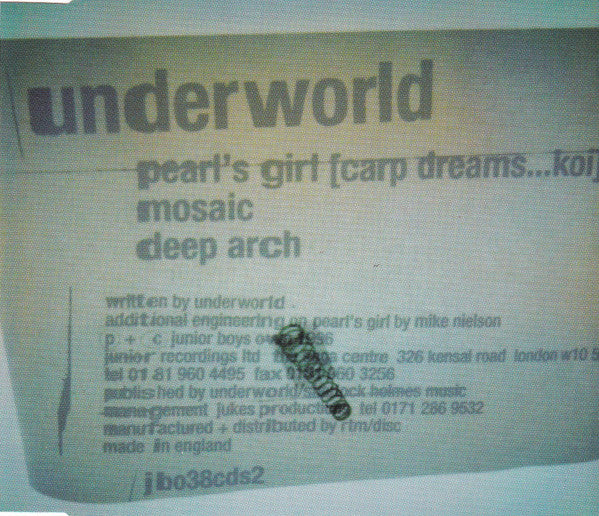 Underworld - Pearl's Girl (Carp Dreams...Koi)