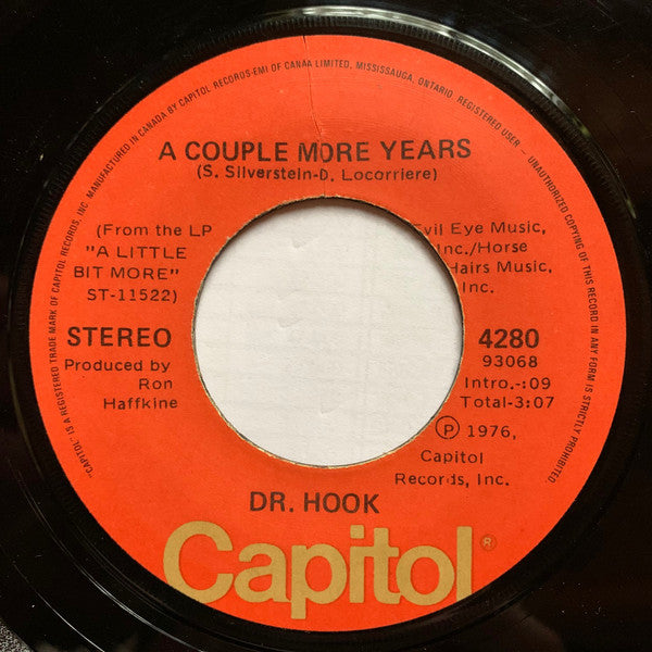 Dr. Hook - A Little Bit More / A Couple More Years - 1976