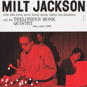 Milt Jackson With John Lewis (2), Percy Heath, Kenny Clarke, Lou Donaldson And Thelonious Monk Quintet, The - Milt Jackson With John Lewis, Percy Heath, Kenny Clarke, Lou Donaldson And The Thelonious Monk Quintet - 2022
