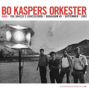 Bo Kaspers Orkester - Kaos 2021 - Quarantunes