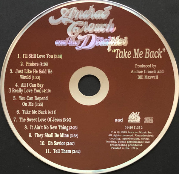 Andraé Crouch & The Disciples - Take Me Back (CD) -