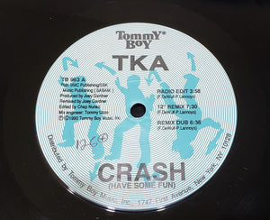 TKA - Crash (Have Some Fun) Vinyl Record