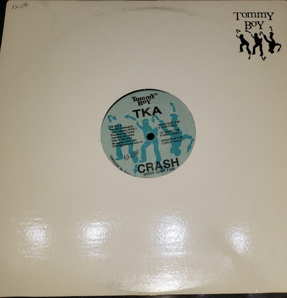 TKA - Crash (Have Some Fun) Vinyl Record