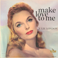 Julie London - Make Love To Me - 1960