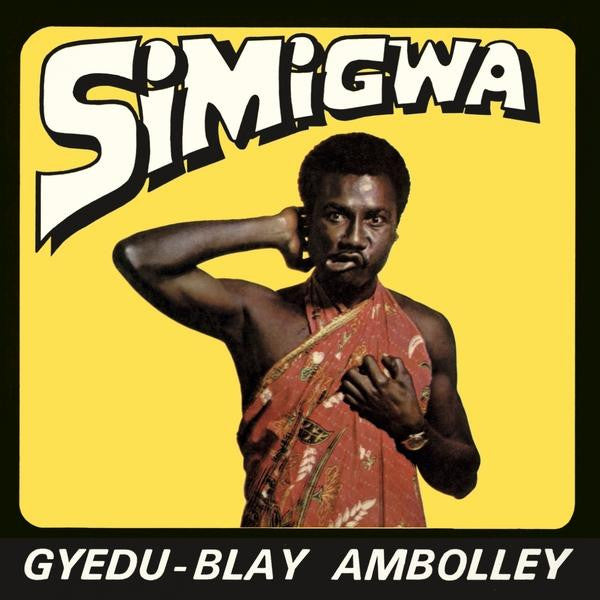 Gyedu Blay Ambolley - Simigwa - 2018