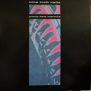 Nine Inch Nails - Pretty Hate Machine - 2011
