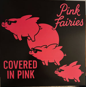 Pink Fairies, The - Covered In Pink - 2026