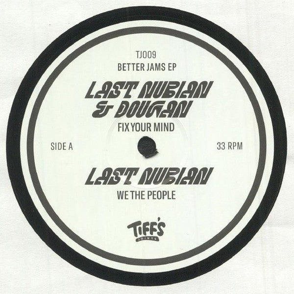 Last Nubian & Dougan - Better Jams EP - 2022