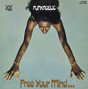 Funkadelic - Free Your Mind And Your Ass Will Follow - 2026