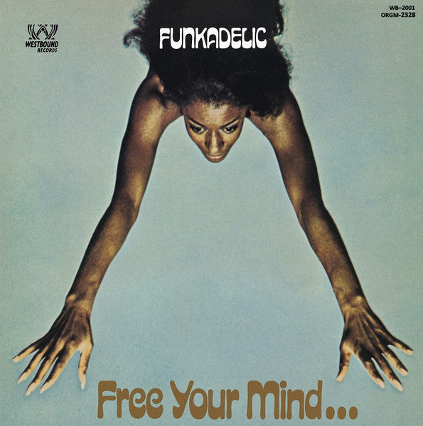 Funkadelic - Free Your Mind And Your Ass Will Follow - 2026