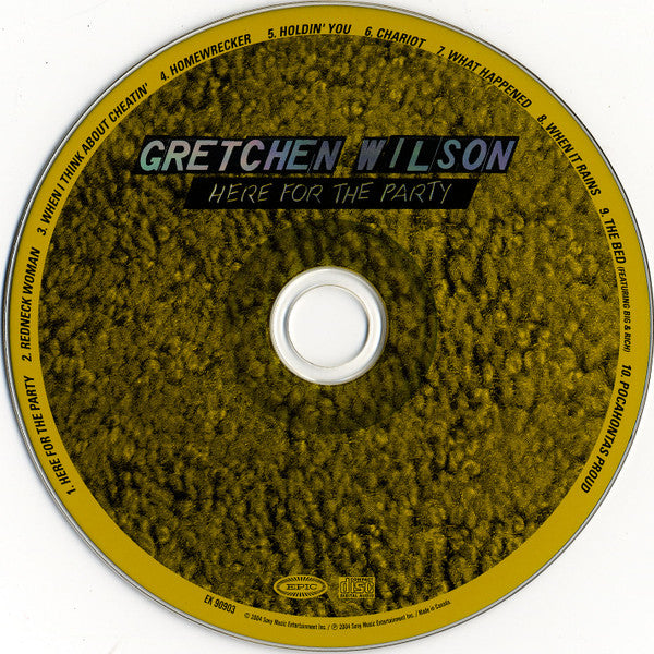 Gretchen Wilson - Here For The Party (CD) - 2004