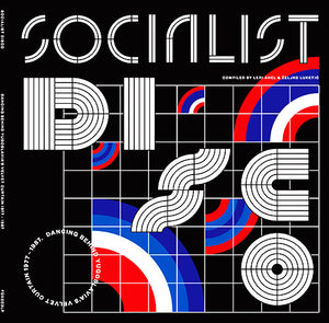 Various - Socialist Disco. Dancing Behind Yugoslavia's Velvet Curtain 1977-1987 Vinyl Record