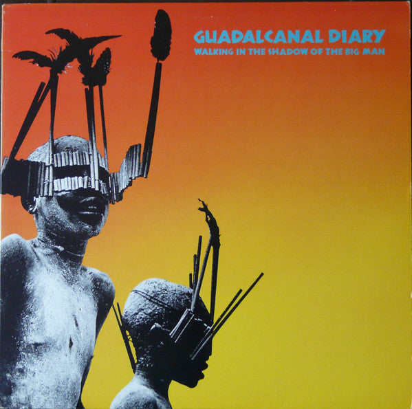 Guadalcanal Diary - Walking In The Shadow Of The Big Man - 1985
