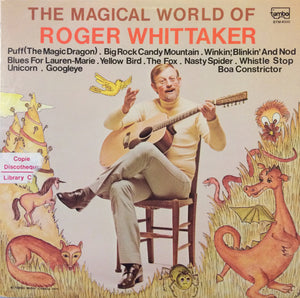Roger Whittaker - The Magical World Of Roger Whittaker - 1975
